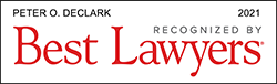 Peter O. DeClark | Recognized by Best Lawyers | 2021